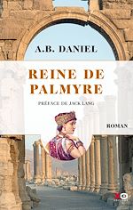 Télécharger le livre :  Reine de Palmyre 1 volume