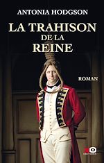 Télécharger le livre :  La Trahison de la reine