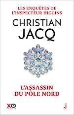 Télécharger le livre :  Les enquêtes de l'inspecteur Higgins - tome 12 L'assassin du pôle Nord