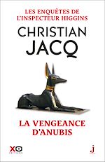 Télécharger le livre :  Les enquêtes de l'inspecteur Higgins - tome 14 La vengeance d'Anubis