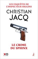 Télécharger le livre :  Les enquêtes de l'inspecteur Higgins - tome 18 Le crime du sphinx