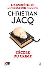 Télécharger le livre :  Les enquêtes de l'inspecteur Higgins - tome 23 L'école du crime