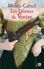Télécharger le livre :  Les Lionnes de Venise - tome 2 - Tome 2