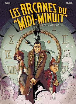 Télécharger le livre :  Les Arcanes du Midi-Minuit T01