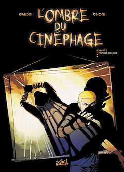 Télécharger le livre :  L'ombre du cinéphage T01