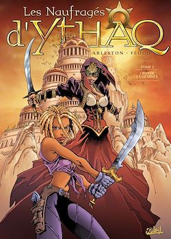 Télécharger le livre :  Les Naufragés d'Ythaq T02