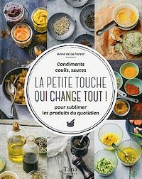 Téléchargez le livre :  La petite touche qui change tout