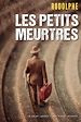 Télécharger le livre :  Les petits meurtres