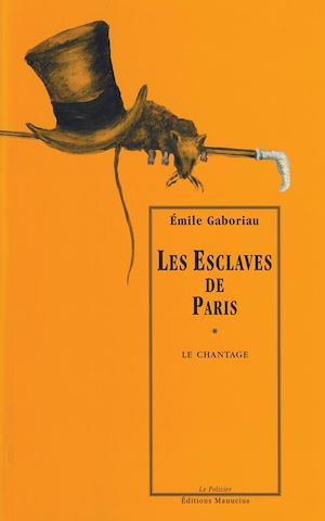 Download the eBook: Les Esclaves de Paris, tome 1 : Le Chantage