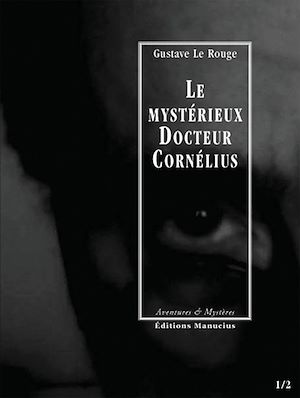 Download the eBook: Le Mystérieux Docteur Cornélius, épisodes 1 et 2