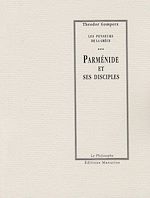 Download this eBook Parménide et ses disciples