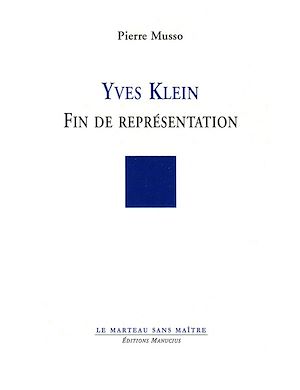 Download the eBook: Yves Klein - Fin de Représentation