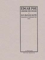 Download this eBook L'Homme des foules / Edgar Poe ou le regard vide