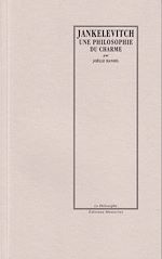 Download this eBook Vladimir Jankélévitch, une philosophie de charme