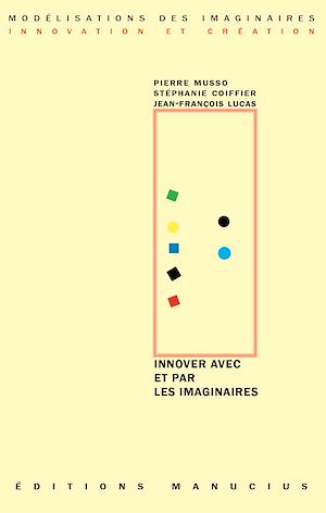 Download the eBook: Innover avec et par les imaginaires