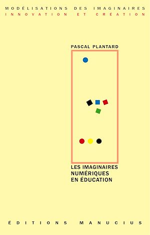 Download the eBook: Les imaginaires numériques en éducation
