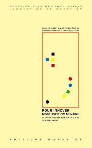 Download the eBook: Pour innover, modéliser l'imaginaire