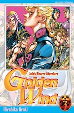 Télécharger le livre :  Jojo's - Golden Wind T03