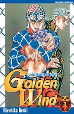 Télécharger le livre :  Jojo's - Golden Wind T04