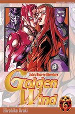 Télécharger le livre :  Jojo's - Golden Wind T06