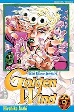 Télécharger le livre :  Jojo's - Golden Wind T09