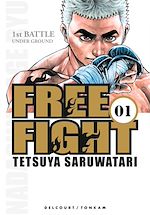 Télécharger le livre :  Free Fight - New Tough T01