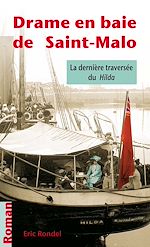 Télécharger le livre :  Drame en baie de Saint-Malo