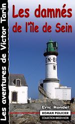 Télécharger le livre :  Les damnés de l'île de Sein