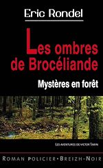 Télécharger le livre :  Les ombres de Brocéliande