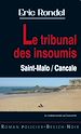Télécharger le livre :  Le tribunal des insoumis