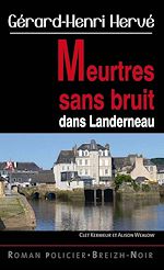 Télécharger le livre :  Meurtres sans bruit dans Landerneau