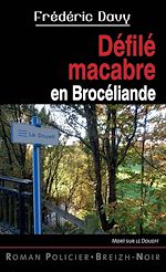 Télécharger le livre :  Défilé macabre en Brocéliande