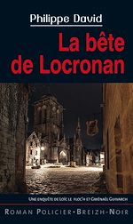 Télécharger le livre :  La bête de Locronan