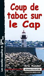 Télécharger le livre :  Coup de tabac sur le Cap