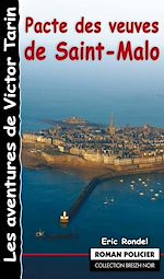 Télécharger le livre :  Pacte des veuves de Saint-Malo