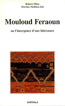 Télécharger le livre :  Mouloud Feraoun ou l'émergence d'une littérature