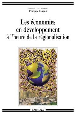 Télécharger le livre :  Les économies en développement à l'heure de la régionalisation