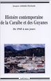 Télécharger le livre :  Histoire contemporaine de la Caraïbe et des Guyanes
