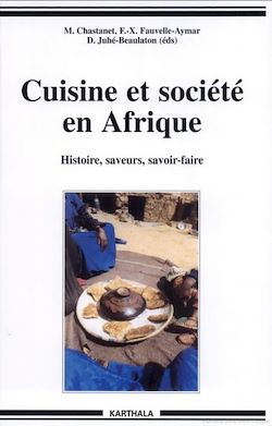 Télécharger le livre :  Cuisine et société en Afrique