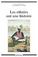 Télécharger le livre :  Les ethnies ont une histoire