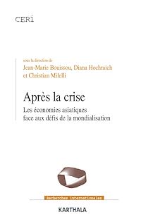 Télécharger le livre :  Après la crise - Les économies asiatiques face aux défis de la mondialisation