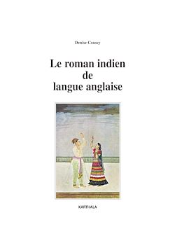 Télécharger le livre :  Le roman indien de langue anglaise