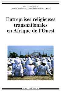Télécharger le livre :  Entreprises religieuses transnationales en Afrique de l'Ouest