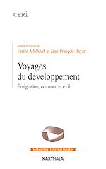 Télécharger le livre :  Voyages du développement - Emigration, commerce, exil