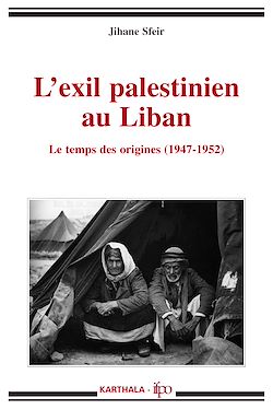 Télécharger le livre :  L'exil palestinien au Liban