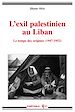 Télécharger le livre :  L'exil palestinien au Liban
