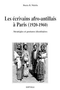 Télécharger le livre :  Les écrivains afro-antillais à Paris (1920-1960) - Stratégies et postures identitaires