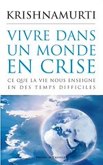 Télécharger le livre :  Vivre dans un monde en crise