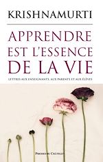 Télécharger le livre :  Apprendre est l'essence de la vie