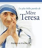 Télécharger le livre :  Les plus belles paroles de Mère Teresa